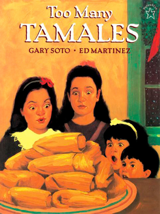 Title details for Too Many Tamales by Gary Soto - Available